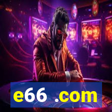 e66 .com